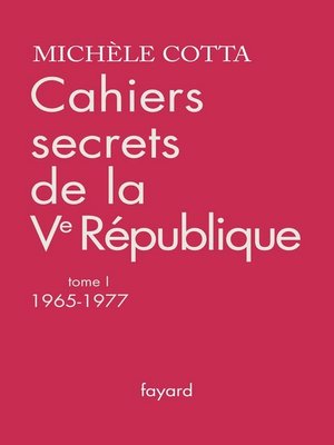 cover image of Cahiers secrets de la Ve République, tome 1
